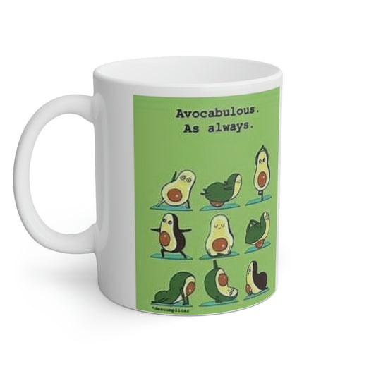 Avocabulous As Always Good Vibes 11oz Coffee mug