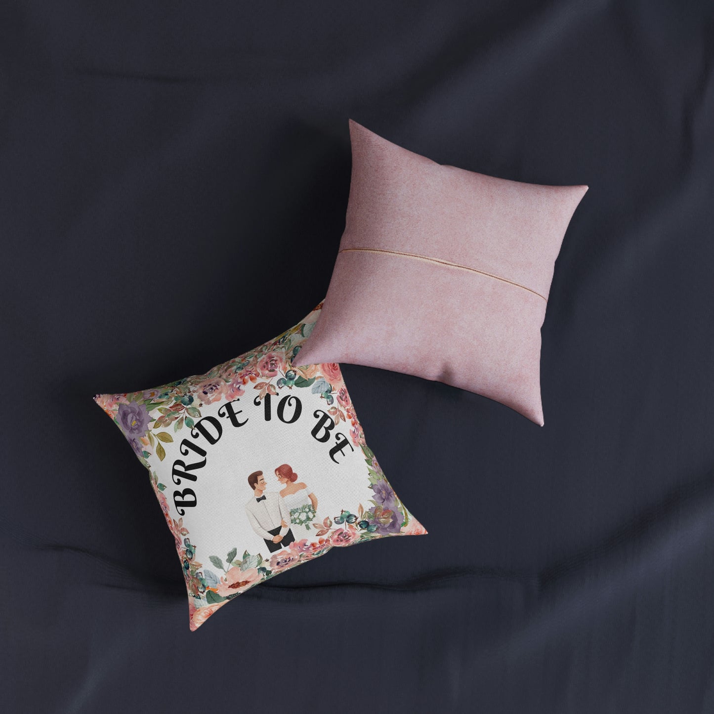 Bride to be  Pillow - Pink Back